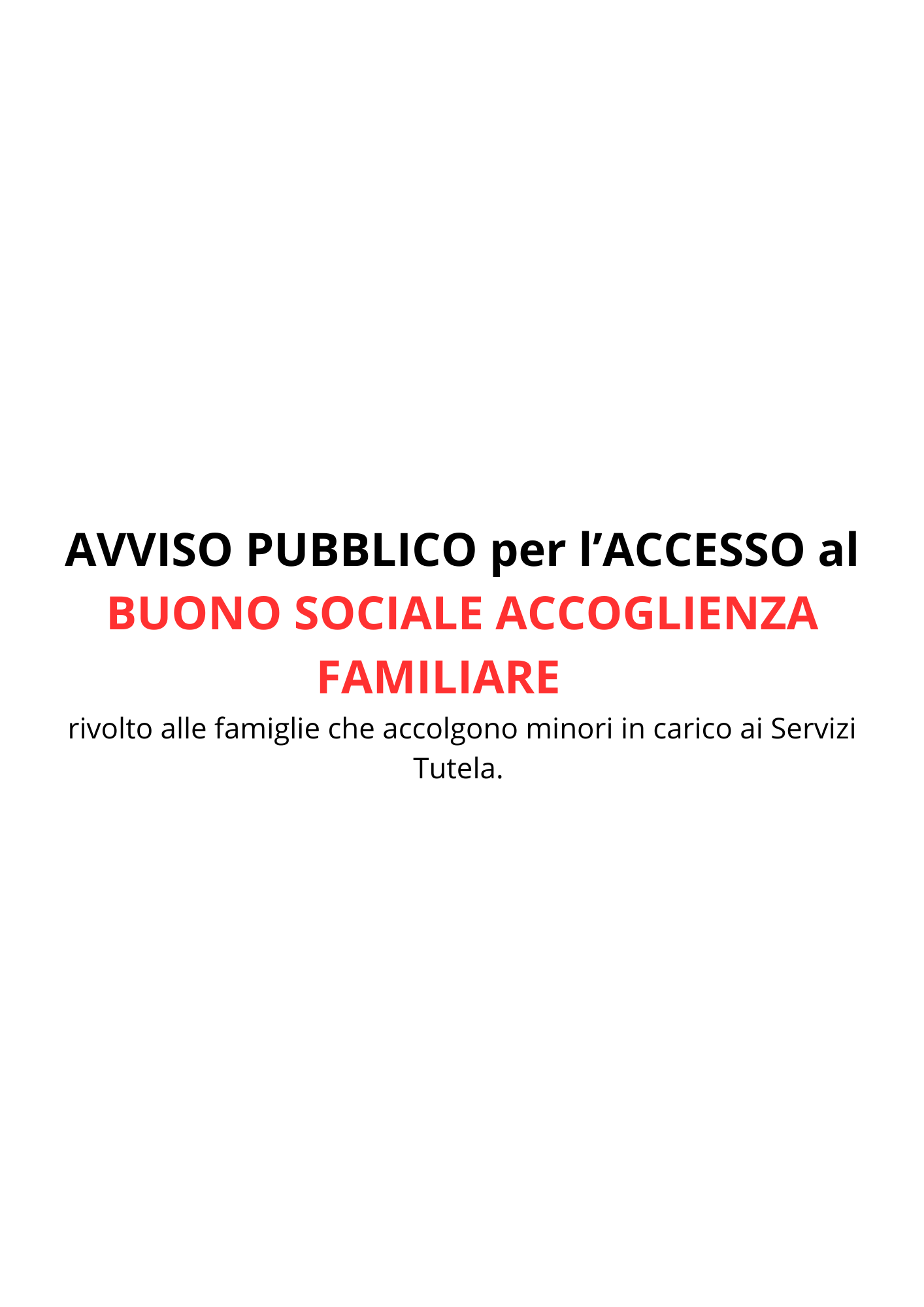 Avviso Pubblico per l'Accesso al Buono Sociale Accoglienza Familiare - Anno 2025 