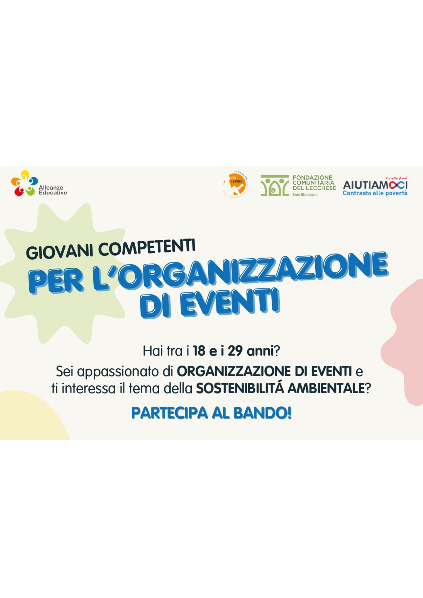 Bando "Giovani Competenti per l'Organizzazione di Eventi" 