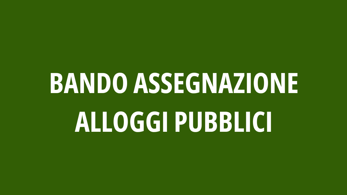 Bando assegnazione alloggi pubblici