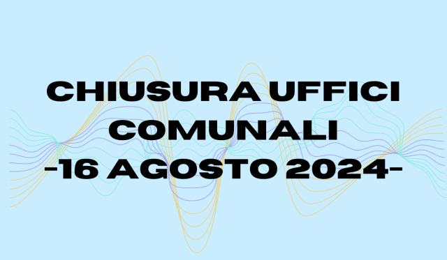 Chiusura degli uffici comunali